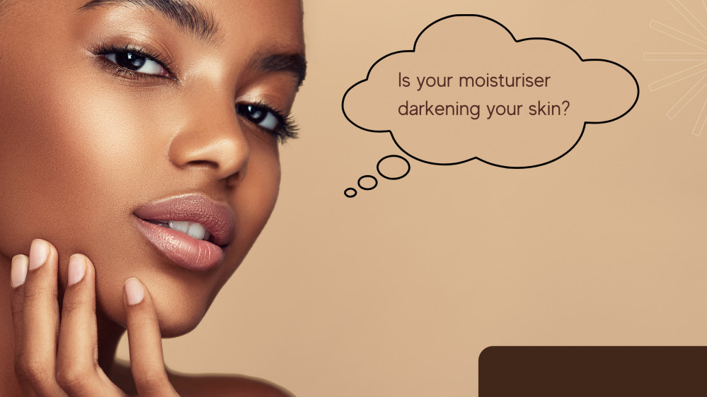 How come my skin dark after applying moisturiser? 